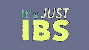 "Just" IBS